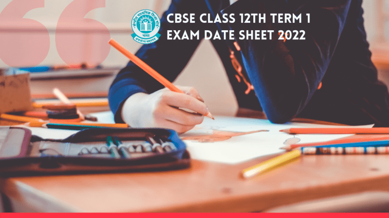 CBSE Class 12th Term 1 Exam Date Sheet 2022
