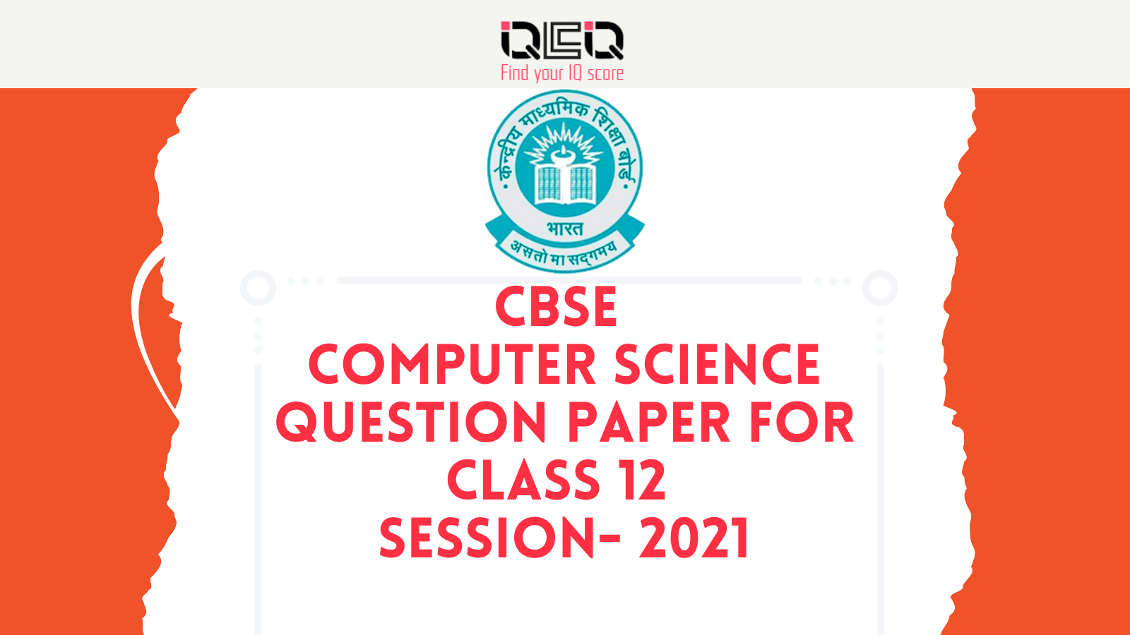 CBSE Computer Science Question Paper for Class 12 of 2021