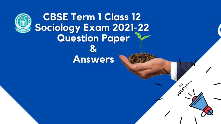 CBSE Term 1 Class 12 Sociology Exam 2021-22 download free