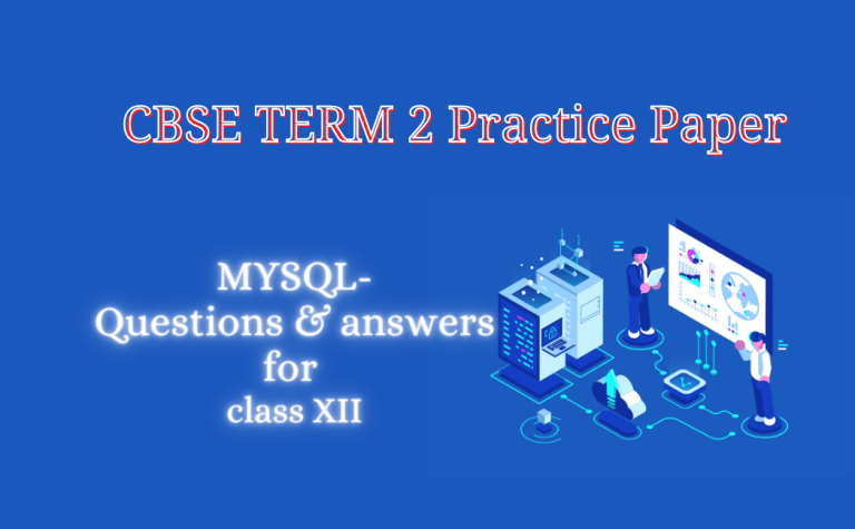 CBSE Informatics Practices 065 class 12 term2 sample paper 2021-22