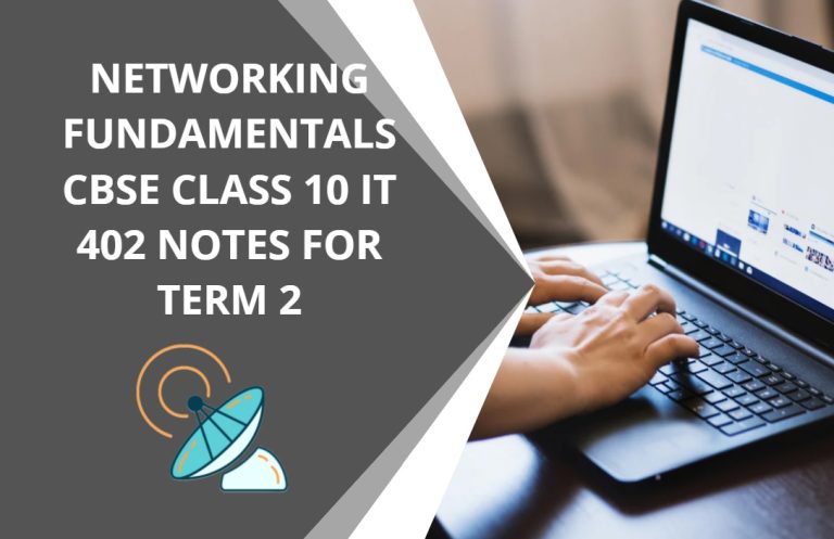 Best notes cbse class 10 networking fundamentals
