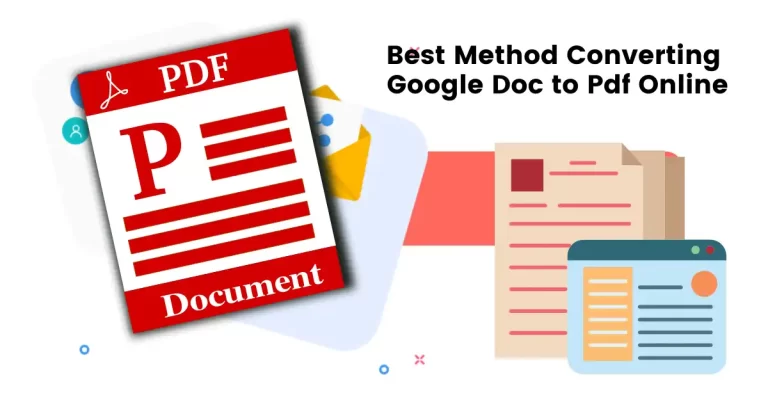 Best Method Converting Google Doc to Pdf Online